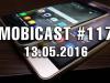 Mobicast 117: Videocast Mobilissimo.ro despre lansare Xiaomi Mi Max, AI-ul Viv, pregătiri pentru Google I/O 2016, Captain America: Civil War