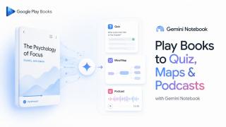 Ai cumpărat o carte din Google Play Books? Gemini o poate transforma în quiz, hartă mentală sau podcast