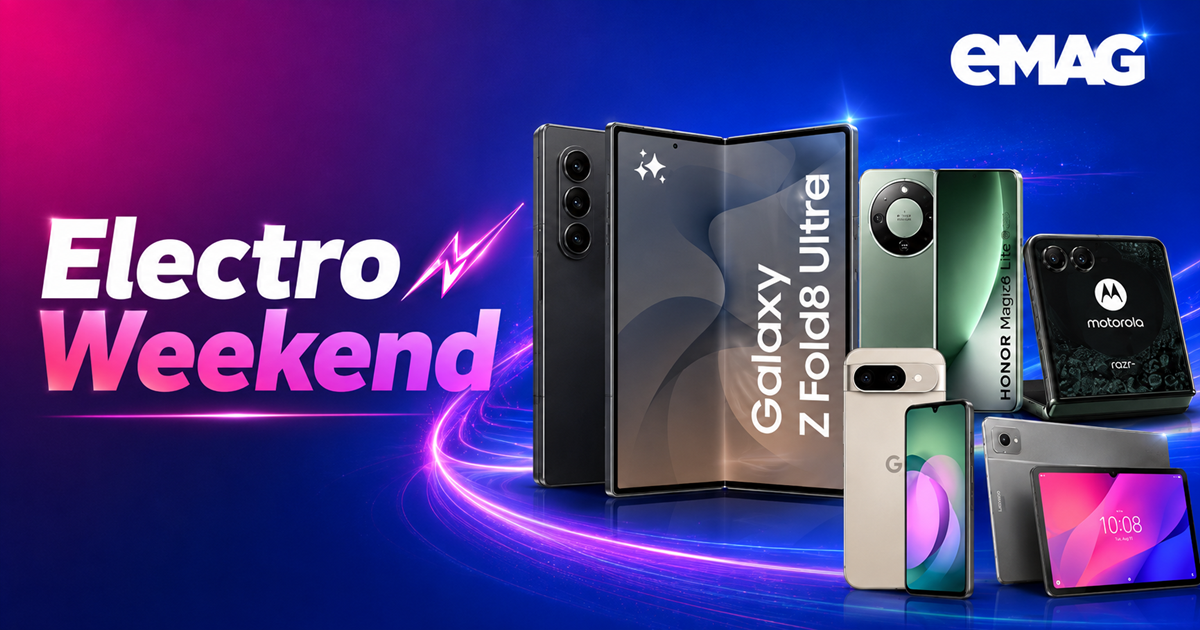 Ce telefoane găsești în Electro Weekend la eMAG, între 28 și 31 august? Modele 2026, cupoane și variante resigilate