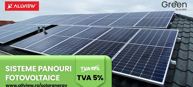 TVA redus la 5% pentru sistemele fotovoltaice Allview Solar Energy; Clienții au parte de reduceri între 5 și 15% pentru panourile solare în luna ianuarie