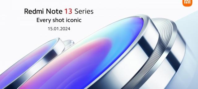 E oficial! Seria de telefoane Redmi Note 13 sosește la nivel global pe 15 ianuarie!