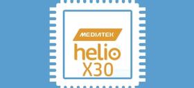 Procesorul MediaTek Helio X30 e anunţat oficial: chipset deca core de 10 nm cu suport pentru până la 8 GB RAM; E anunţat şi Helio P25