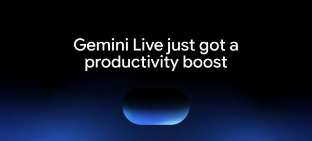 Google aduce noi funcții de productivitate în Gemini Live, pentru task-uri complexe realizate prin conversații vocale