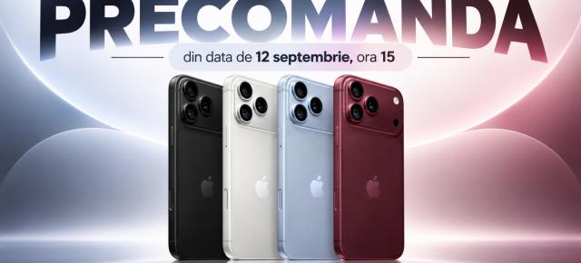Pregătește-ți cardul! Astăzi de la ora 15:00 se dă startul precomenzilor pentru iPhone 18 Pro & Pro Max!