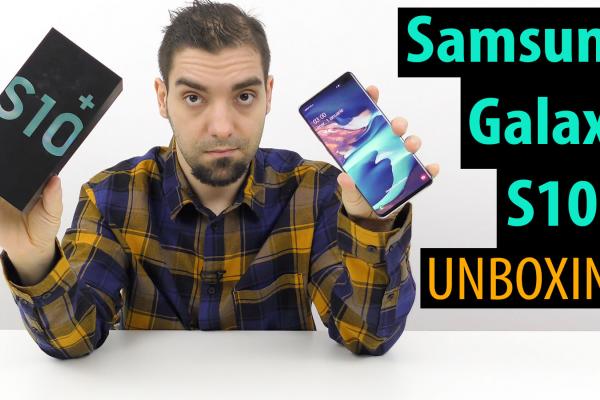 Samsung Galaxy S10+ Unboxing: Flagship-ul aniversar de 10 ani este aici, cu extra ecran, 5 camere în total  (Video)