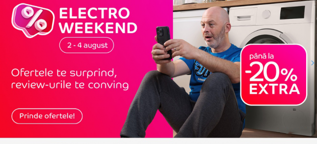 Luna august începe cu eMAG Electro Weekend! Extra reduceri de până la 20% în perioada 2-4 august