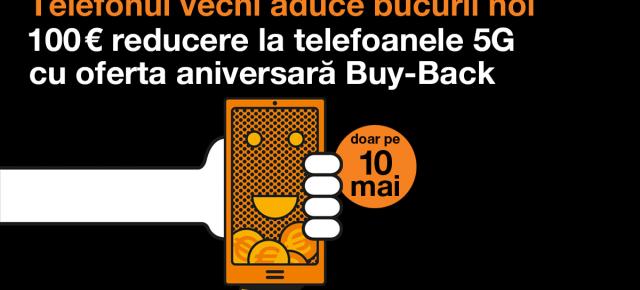 Campanie flash Orange Buy-Back: pe 10 mai ai voucher garantat de 100 euro pentru fiecare telefon vechi evaluat la minimum 10 euro