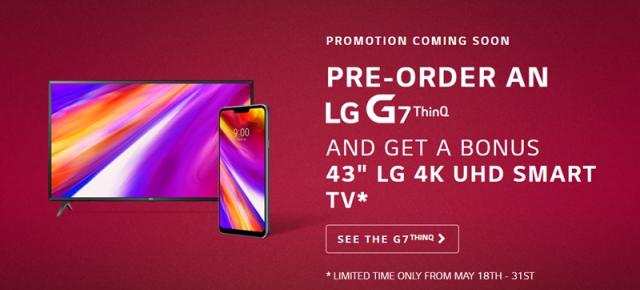 LG Canada are o super promoție la precomanda lui G7 ThinQ; Oferă cadou un TV 4K de 43 inch!
