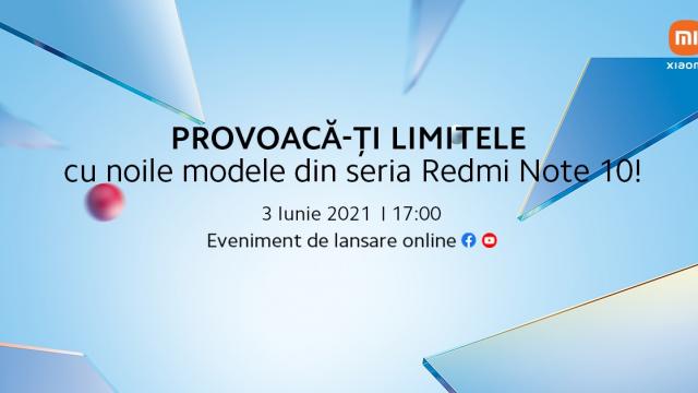 <b>Redmi Note 10 5G și Note 10S vor debuta oficial în România! Iată cum poți urmări evenimentul de lansare live pe 3 iunie, de la ora 17:00</b>În acest sfârșit de săptămână aflăm că Xiaomi va organiza un nou eveniment pe plan local. De această dată este vorba despre lansarea modelelor Redmi Note 10 5G și Redmi Note 10S în România, două smartphone-uri midrange cu dotări atractive