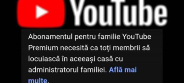 Adio conturi YouTube Premium împărțite între prieteni? Google trimite avertismente utilizatorilor Family din România