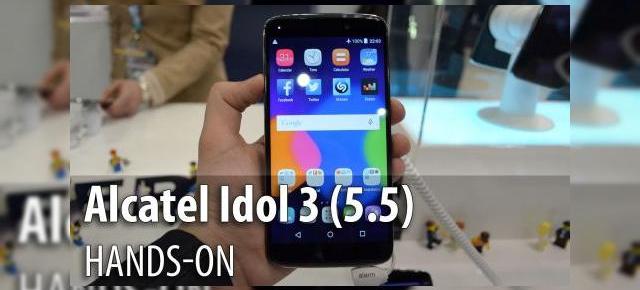 MWC 2015: Alcatel Idol 3 (5.5) hands on - phablet cu margini glossy şi funcţii de mixaj pentru DJ (Video)