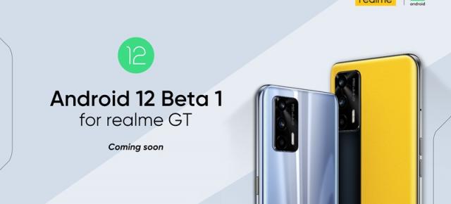 Realme aduce Android 12 Beta pe smartphone-ul Realme GT și vine cu o ofertă fulger pentru modelul Realme 8 5G în următoarele 72 de ore