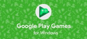 Google extinde Play Games pentru PC-urile cu Windows în Europa; România e pe listă!