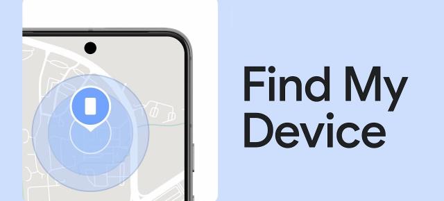 Google anunță îmbunătățiri pentru rețeaua „Find My Device”, urmând să ofere localizare precisă pentru telefoane și trackere