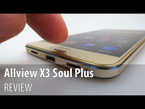 Allview X3 Soul Plus Video Review