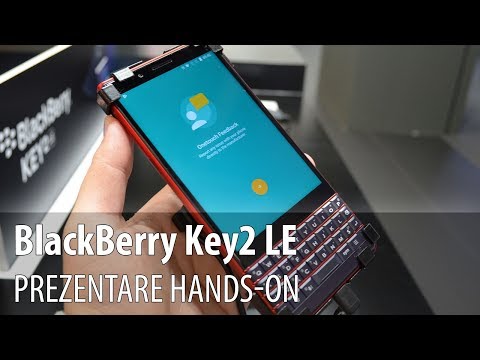 BlackBerry Key2 LE - Video-prezentare hands-on de la #IFA2018 din Berlin