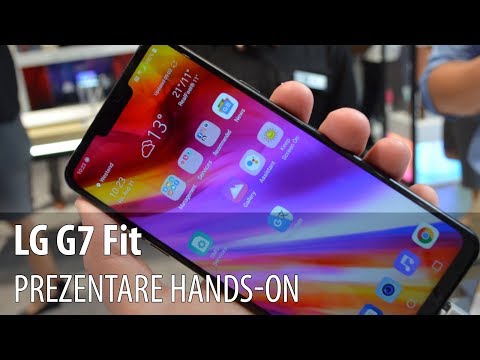 LG G7 Fit - Video-prezentare hands-on de la #IFA2018 din Berlin