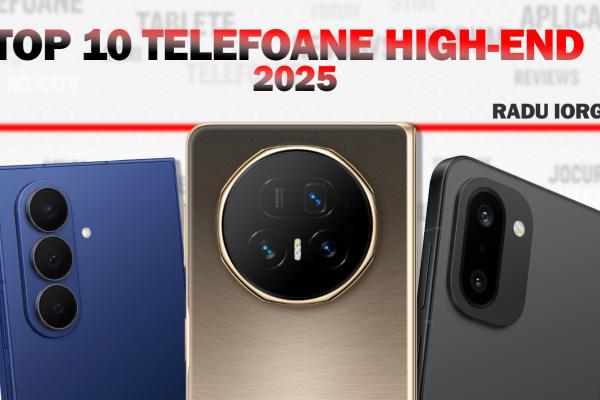 Top 10 telefoane flagship ale anului 2025, în viziunea lui Radu Iorga: pliabile şi gaming la putere, cu baterii IMENSE