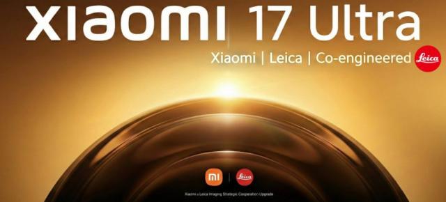 Xiaomi 17 Ultra marchează un nou capitol al parteneriatului cu Leica și aduce în premieră un teleobiectiv APO pe smartphone; Lansarea? Săptămâna viitoare