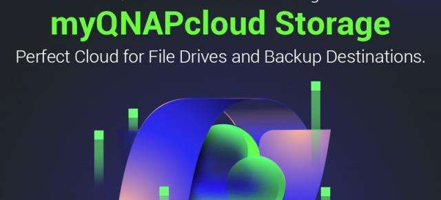 QNAP dezvăluie serviciul myQNAPcloud One pentru stocare în cloud adaptată pentru backup-urile NAS