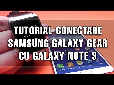 Tutorial: Conectare Samsung Galaxy Gear cu Samsung Galaxy Note 3 pentru prima oară - Mobilissimo.ro