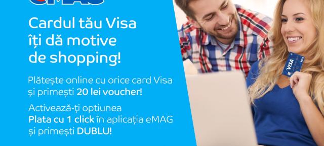 eMAG.ro îţi oferă 40 lei voucher la orice achiziţie cu cardul Visa în valoare de minim 150 de lei