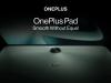 Tableta OnePlus Pad vine cu CPU flagship, MediaTek Dimensity 9000; Specificațiile sale ajung pe web cu 3 zile înainte de lansare