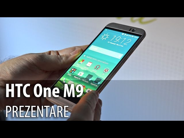 HTC One M9 - mini review hands-on (Lansare oficială în România) - Mobilissimo.ro