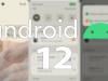 Primele capturi cu Android 12 dezvăluie un UI complet schimbat, widget-uri interactive și opțiuni împrumutate din iOS