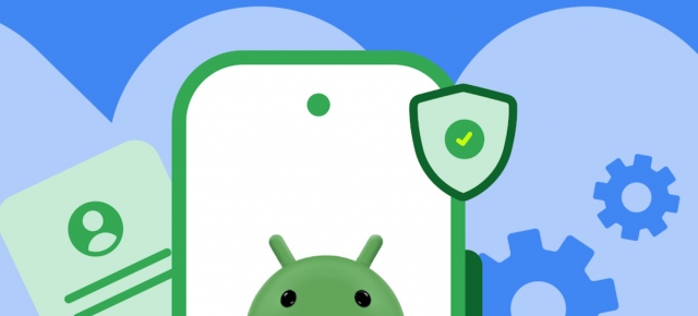 Google schimbă regulile pentru aplicațiile Android; Dezvoltatorii vor fi verificați din 2026