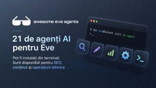 Startup-ul săptămânii #2: 21 de agenți AI pentru Eve pot fi instalați din terminal; Sunt disponibili pentru SEO, conținut și operațiuni tehnice