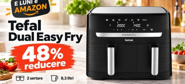 E LUNI e AMAZON: Friteuza Tefal Dual Easy Fry EY9018, cu două sertare și 8,3 litri, primește o reducere zdravănă de 48%