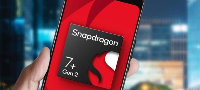 Qualcomm anunță CPU-ul Snapdragon 7+ Gen 2! Cipsetul gamerilor cu buget redus