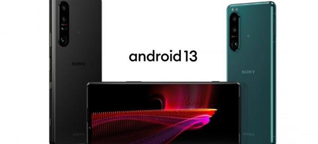Sony aduce actualizarea la Android 13 pentru 3 smartphone-uri din portofoliu: Xperia 1 III, Xperia 5 III și Xperia Pro-I