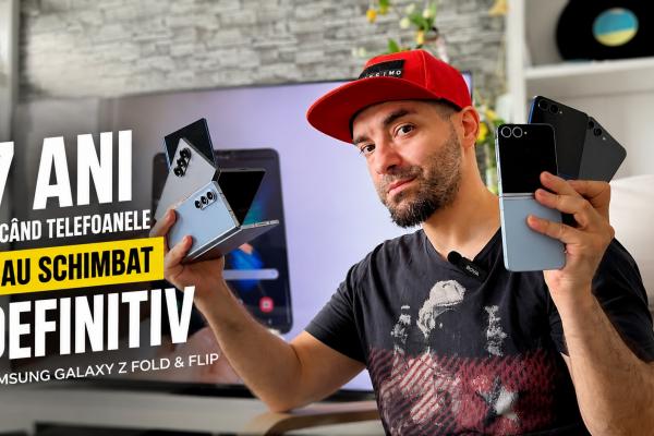 Lumea nu credea în ele şi acum nu poate trăi fără ele: Retrospectiva telefoanelor pliabile Samsung Flip şi Fold - 7 ani de Evoluţie
