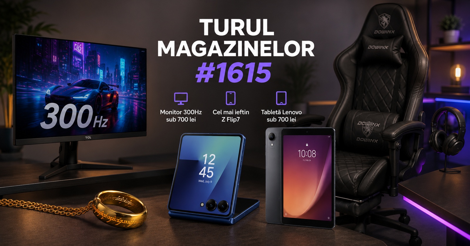 Turul Magazinelor #1615: Monitor de 300Hz sub 700 lei, cel mai ieftin Z Flip7, tabletă Lenovo sub 700 lei