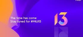 Xiaomi oferă un teaser ce face referire la debutul interfeței MIUI 13 la nivel global; Ar sosi pe 26 ianuarie!