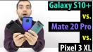 Comparație foto Google Pixel 3 versus XL Samsung Galaxy S10+ versus Huawei Mate 20 Pro