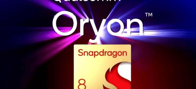 Qualcomm Snapdragon 8 Gen 4 primeşte dată de lansare, va avea un nucleu puternic Oryon