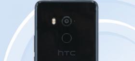 HTC U11 Plus este certificat de TENAA; se confirmă display-ul 18:9 și lansarea de pe 2 noiembrie