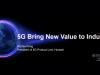 Huawei Better World Summit 2020: Noul standard de conectivitate 5G aduce noi oportunități și accelerează digitalizarea industriilor de pe piață