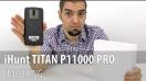 iHunt TITAN P11000 PRO Video Unboxing  (Telefon robust cu baterie de 11.000 mAh, 4 camere)