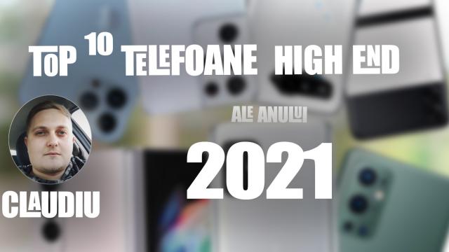 <b>Top 10 telefoane high-end pe anul 2021 în viziunea lui Claudiu Sima: 12 luni de călătorie între giganții Pro și Ultra</b>După ce anterior fiecare redactor Mobilissimo v-a prezentat câte un top 10 telefoane mid-range pe 2021, acum este momentul să trecem la clasamentele ce includ smartphone-uri high-end a.k.a flagship dacă vreți