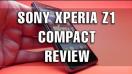 Sony Xperia Z1 Compact Review în Limba Română - Mobilissimo.ro