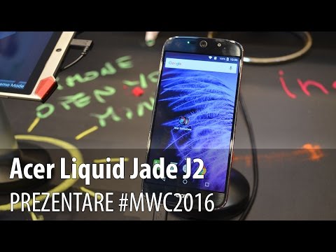 Acer Liquid Jade J2 Hands-On în Limba Româna #MWC2016 - Mobilissimo.ro