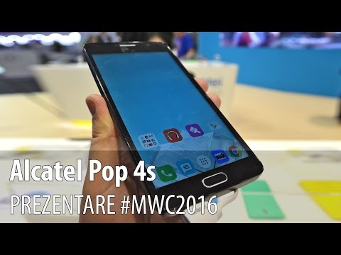 Alcatel Pop 4s Hands-On în Limba Româna #MWC2016 - Mobilissimo.ro
