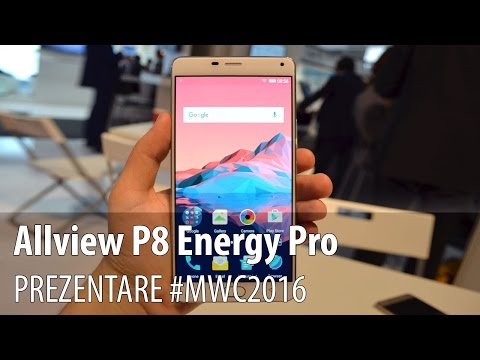 Allview P8 Energy Pro Hands-On în Limba Româna #MWC2016 - Mobilissimo.ro