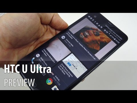 HTC U Ultra Video Preview în Limba Română