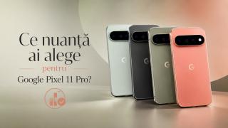 Mai contează culoarea atunci când cumperi un nou smartphone? Ce nuanță ai alege pentru Google Pixel 11 Pro?