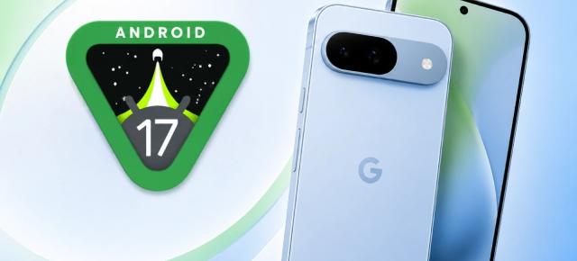 Android 17 QPR2 Beta 2 ajunge pe telefoanele Pixel; Pixel 6 și 6 Pro ies din joc
